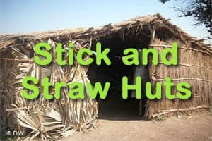 Stick and Straw Huts