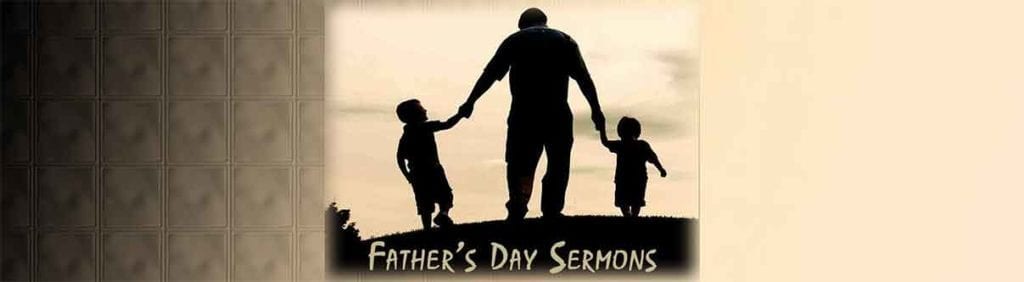 Father's Day Sermons