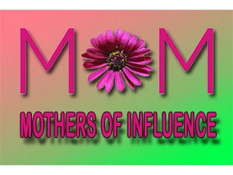 mothers of influence